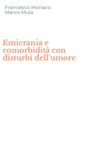 Emicrania e comorbidit&agrave; con disturbi dell'umore