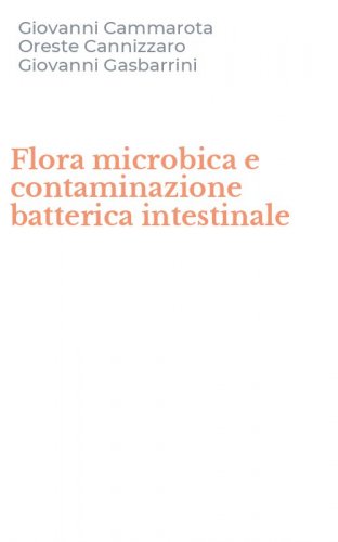 Flora microbica e contaminazione batterica intestinale
