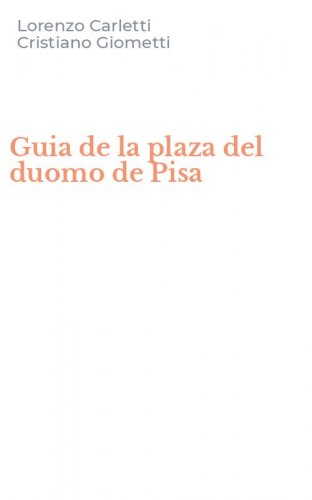 Guia de la plaza del duomo de Pisa