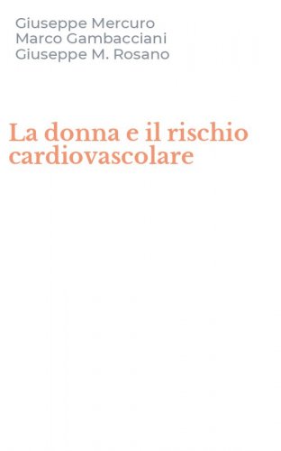 La donna e il rischio cardiovascolare