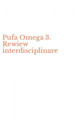 Pufa Omega 3. Rewiew interdisciplinare