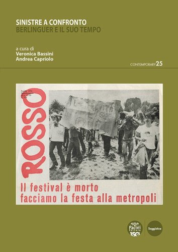 Sinistre a confronto. Berlinguer e il suo tempo