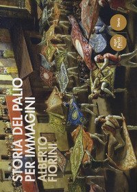 Storia del palio per immagini