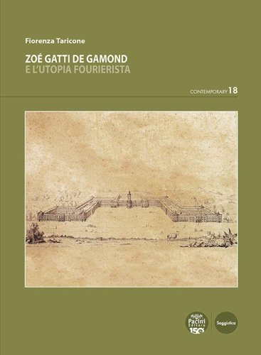 Zo&eacute; Gatti de Gamond e l'utopia fourierista