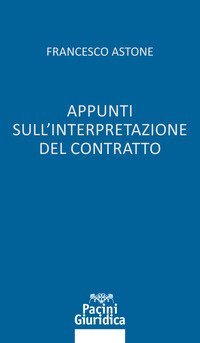 Appunti sull'interpretazione del contratto