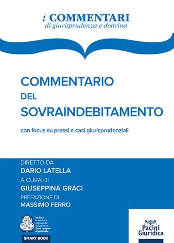 Commentario del sovraindebitamento con focus su prassi e casi giurisprudenziali