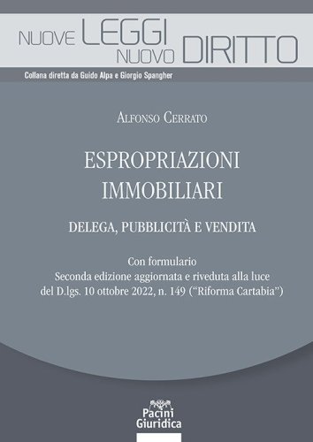 Espropriazioni immobiliari. Delega, pubblicit&agrave; e vendita. Con formulario