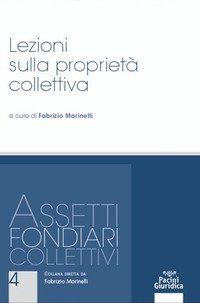Lezioni sulla propriet&agrave; collettiva