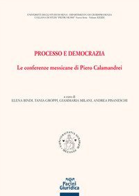 Processo e democrazia. Le conferenze messicane di Piero Calamandrei