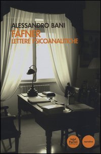 F&agrave;fner. Lettere psicoanalitiche