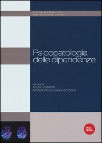 Psicopatologia delle dipendenze
