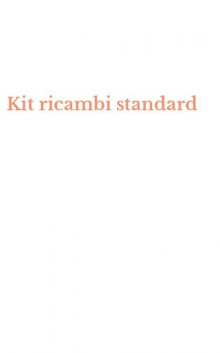 Kit ricambi standard
