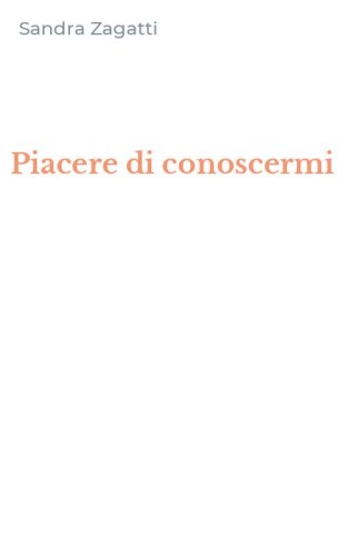 Piacere di conoscermi