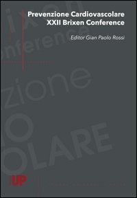 Prevenzione cardiovascolare. 22&deg; Brixen Conference