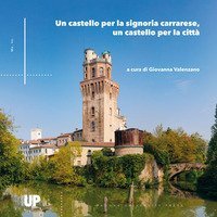 Un castello per la signoria, un castello per la citt&agrave;. Arte di corte in un monumento in trasformazione