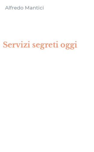 Servizi segreti oggi