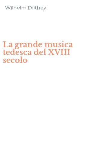 La grande musica tedesca del XVIII secolo