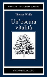 Un'oscura vitalit&agrave;