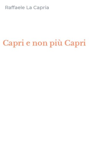 Capri e non pi&ugrave; Capri