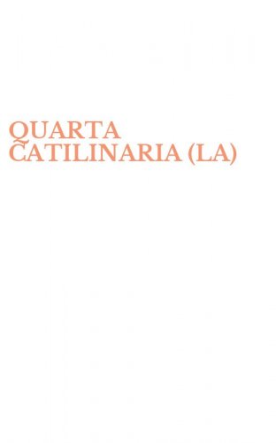 QUARTA CATILINARIA (LA)