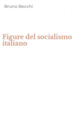 Figure del socialismo italiano