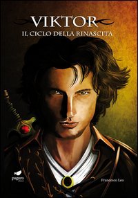 Viktor. Il ciclo della rinascita. Con segnalibro