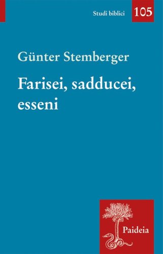 Farisei, sadducei, esseni