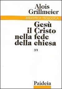 Ges&ugrave; il Cristo nella fede della Chiesa
