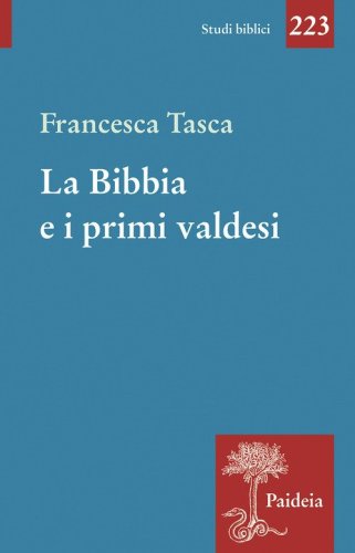 La Bibbia e i primi valdesi