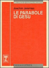 Le parabole di Ges&ugrave;