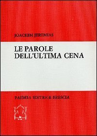 Le parole dell'Ultima cena