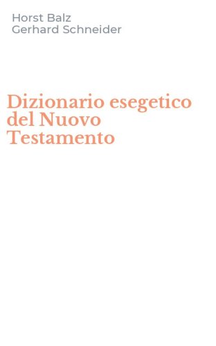Dizionario esegetico del Nuovo Testamento
