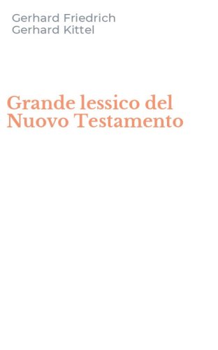 Grande lessico del Nuovo Testamento