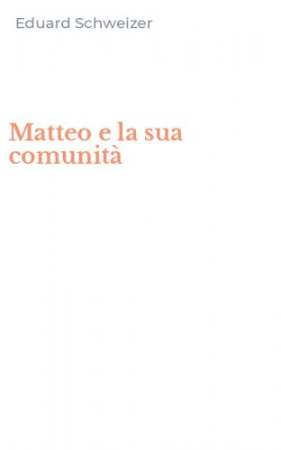 Matteo e la sua comunit&agrave;