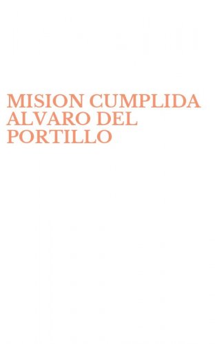 MISION CUMPLIDA ALVARO DEL PORTILLO