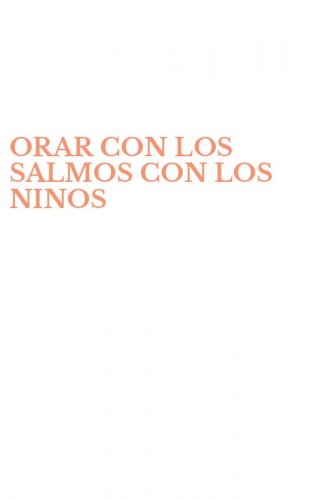 ORAR CON LOS SALMOS CON LOS NINOS