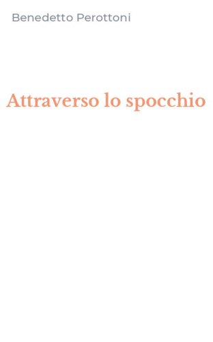 Attraverso lo spocchio