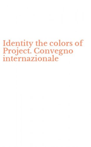 Identity the colors of Project. Convegno internazionale