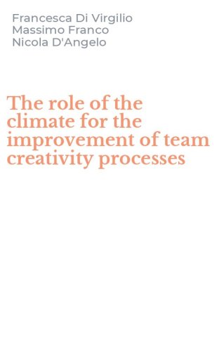 The role of the climate for the improvement of team creativity processes