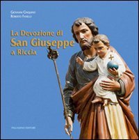 La devozione di San Giuseppe a Riccia