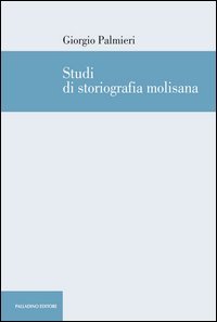Studi di storiografia molisana