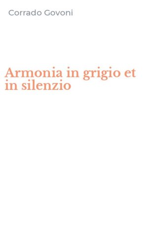 Armonia in grigio et in silenzio