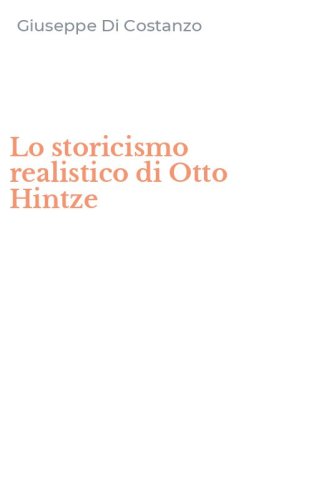 Lo storicismo realistico di Otto Hintze
