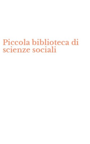 Piccola biblioteca di scienze sociali