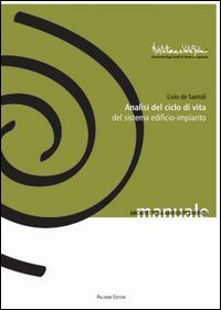 Analisi del ciclo di vita del sistema edificio-impianto