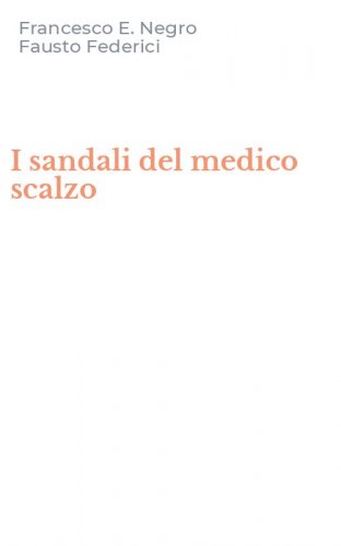 I sandali del medico scalzo
