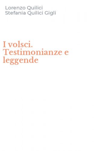 I volsci. Testimonianze e leggende