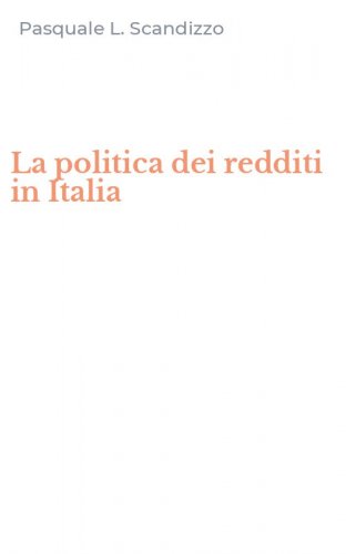 La politica dei redditi in Italia
