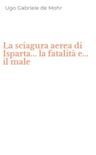 La sciagura aerea di Isparta... la fatalit&agrave; e... il male