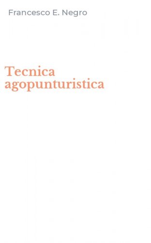 Tecnica agopunturistica